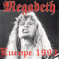 Megadeth : Europe 1993
